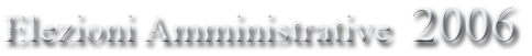 Elezioni amministrative 2006